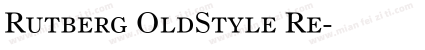 Rutberg OldStyle Re字体转换